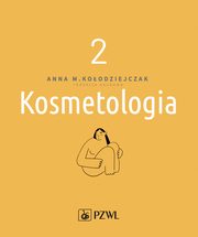 Kosmetologia t. 2, 
