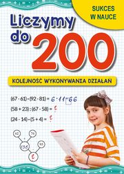 Liczymy do 200. Kolejno wykonywania zada, Beata Guzowska