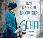 Nauczycielka z getta, Aneta Krasiska