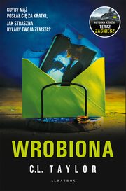 Wrobiona, C.L. Taylor