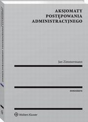 Aksjomaty postpowania administracyjnego, Jan Zimmermann