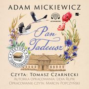 ksiazka tytu: Pan Tadeusz. Lektura z opracowaniem autor: Adam Mickiewicz, Lidia Rupik