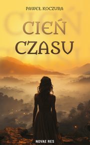 Cie czasu, Pawe Koczura