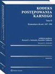 Kodeks postpowania karnego. Tom II. Komentarz do art. 167-296, Stanisaw Zabocki, Ryszard A. Stefaski