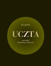 ksiazka tytu: Uczta autor: Platon