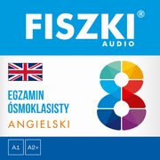 FISZKI audio ? angielski ? Egzamin smoklasisty, Katarzyna Kmie-Krzewniak