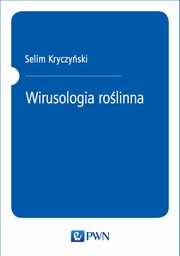 Wirusologia rolinna, Selim Kryczyski