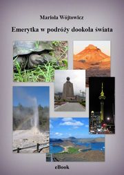 Emerytka w podry dookoa wiata, Mariola Wjtowicz