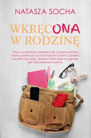 Wkrcona w rodzin, Natasza Socha