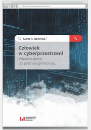 Czowiek w cyberprzestrzeni, Marta R. Jaboska