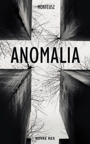 Anomalia, Morfeusz