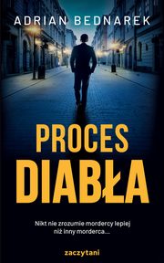 Proces diaba, Adrian Bednarek