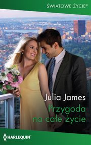 Przygoda na cae ycie, Julia James