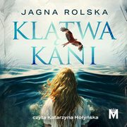 Kltwa kani, Jagna Rolska