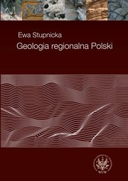 Geologia regionalna Polski, Ewa Stupnicka