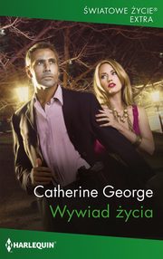 Wywiad ycia, Catherine George