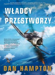 ksiazka tytu: Wadcy przestworzy autor: Dan Hampton