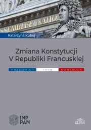 Zmiana Konstytucji V Republiki Francuskiej, Katarzyna Kubuj