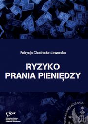 Ryzyko prania pienidzy, Patrycja Chodnicka-Jaworska