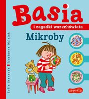 Basia i zagadki wszechwiata. Mikroby, Zofia Stanecka