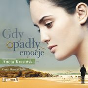 Gdy opady emocje, Aneta Krasiska