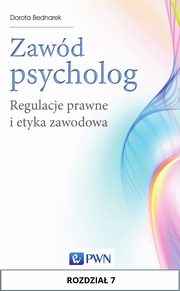 ksiazka tytu: Zawd psycholog. Rozdzia 7 autor: Dorota Bednarek