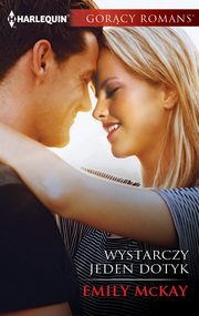 Wystarczy jeden dotyk, Emily McKay