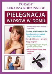 Pielgnacja wosw w domu, Marta Jendraszak