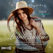 Leniczanka, Klaudia Duszyska