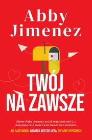 Twj na zawsze, Abby Jimenez