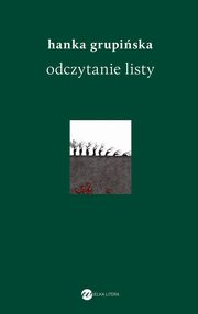 Odczytanie Listy, Hanka Grupiska