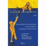 Zagroone czowieczestwo. Tom VI serii, Ewa Kantowicz, Katarzyna Biaobrzeska, Cezary Kurkowski