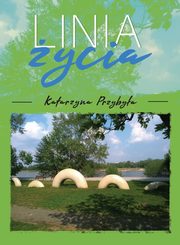 Linia ycia, Katarzyna Przybya