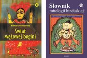 ODCIENIE HINDUZIMU Pakiet - Sownik mitologii hinduskiej, wiat wowej Bogini, Barbara Grabowska, Praca Zbiorowa