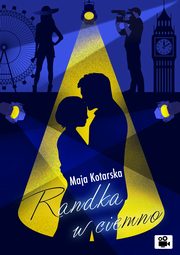 Randka w ciemno, Maja Kotarska