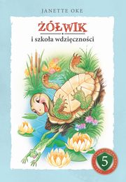 ӣWIK i szkoa wdzicznoci, Janette Oke, Oke Janette