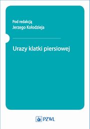 Urazy klatki piersiowej, Jerzy Koodziej