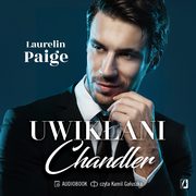 ksiazka tytu: Chandler. Uwikani. Tom 5 autor: Laurelin Paige
