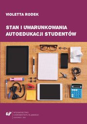 ksiazka tytu: Stan i uwarunkowania autoedukacji studentw - 06 Rozdz. 3, cz. 2. Stan...: Czynniki...; Stopie...; Uwarunkowania aktywnoci autoedukacyjnej respondentw...; Uwarunkowania aktywnoci autoedukacyjnej studentw...; Aktywno...; Korelacja...; Podsumowa... autor: Violetta Rodek