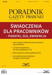 wiadczenia dla pracownikw ? podatki, ZUS, ewidencja, Infor Pl
