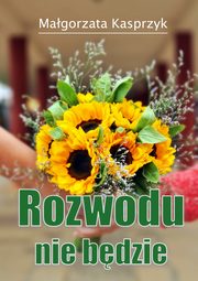 Rozwodu nie bdzie, Magorzata Kasprzyk