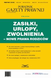 ksiazka tytu: Zasiki, urlopy, zwolnienia ? jak z nich korzysta autor: Infor Pl