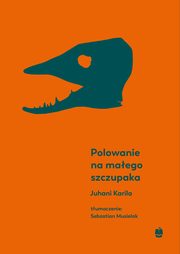 Polowanie na maego szczupaka, Juhani Karila
