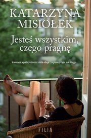 Jeste wszystkim czego pragn, Katarzyna Misioek