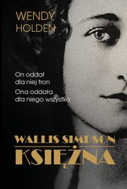 Wallis Simpson. Ksina, Wendy Holden