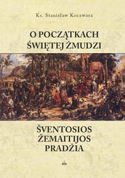 O pocztkach witej mudzi, Stanisaw Koczwara