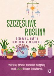 Szczliwe roliny, Deborah L. Martin