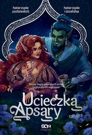 Ucieczka Apsary. Cz 1, Katarzyna Rutowska, Katarzyna Podstawek