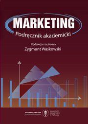 Marketing. Podrcznik akademicki, 