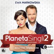 Planeta Singli 2, Ewa Markowska